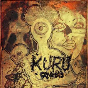 Kuru Genesis